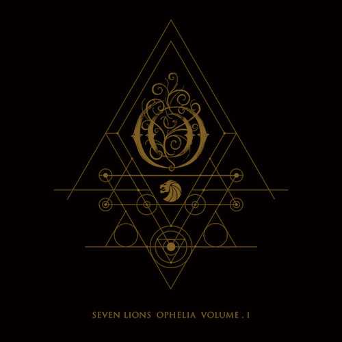 Seven Lions - Ophelia Volume 1